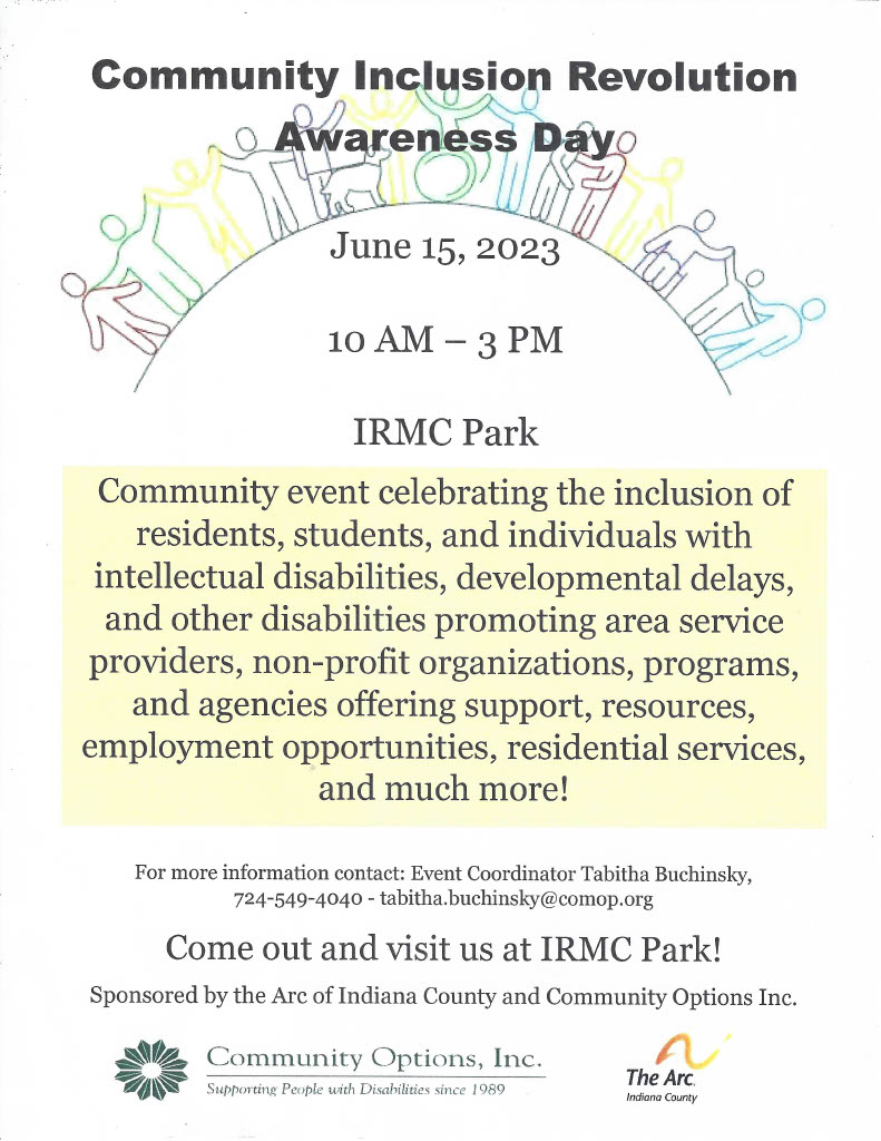 Community Inclusion Awareness Day June 15, 2023, IRMC Park Indiana PA 10 am to 3 pm