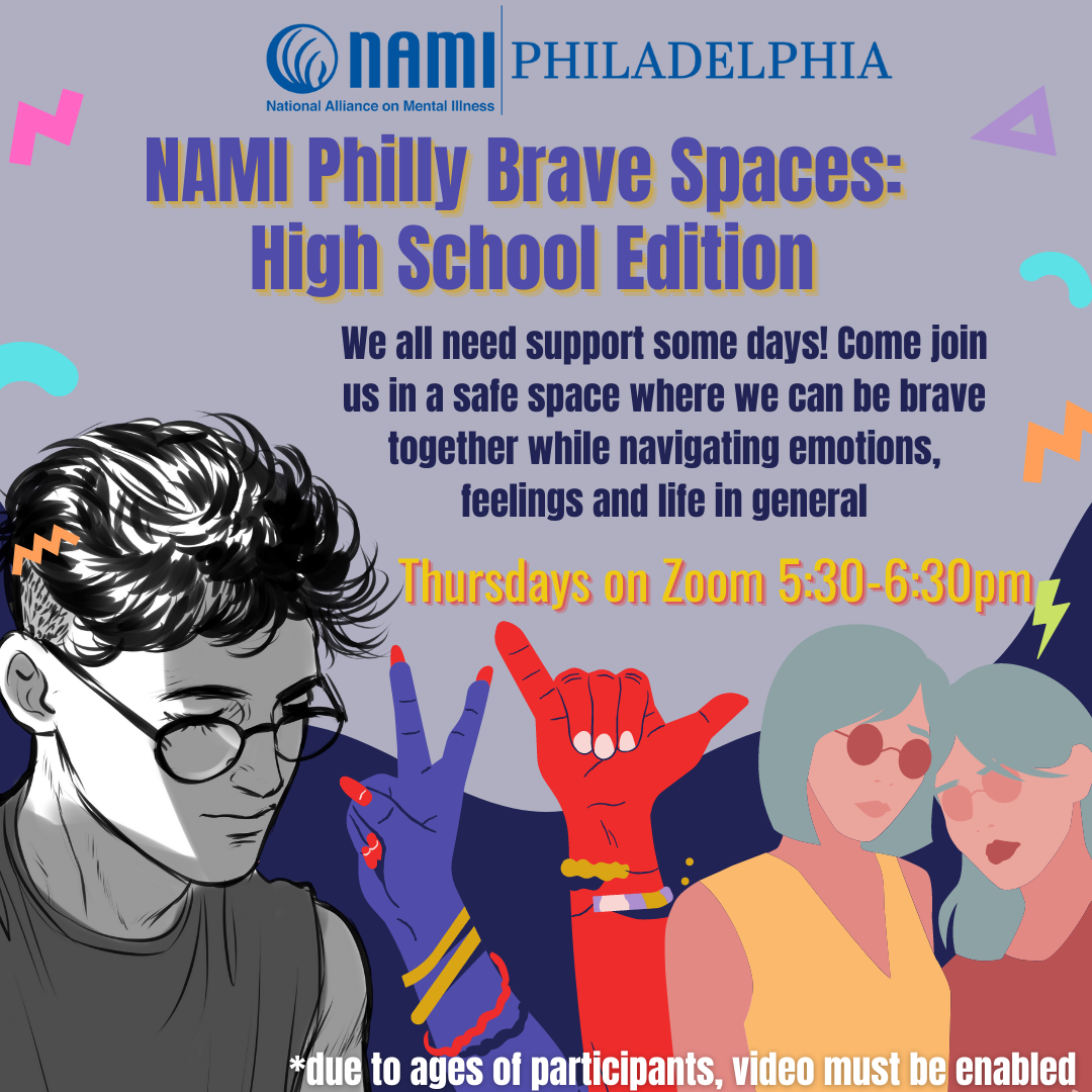 NAMI Philly’s Brave Spaces: High School Edition
